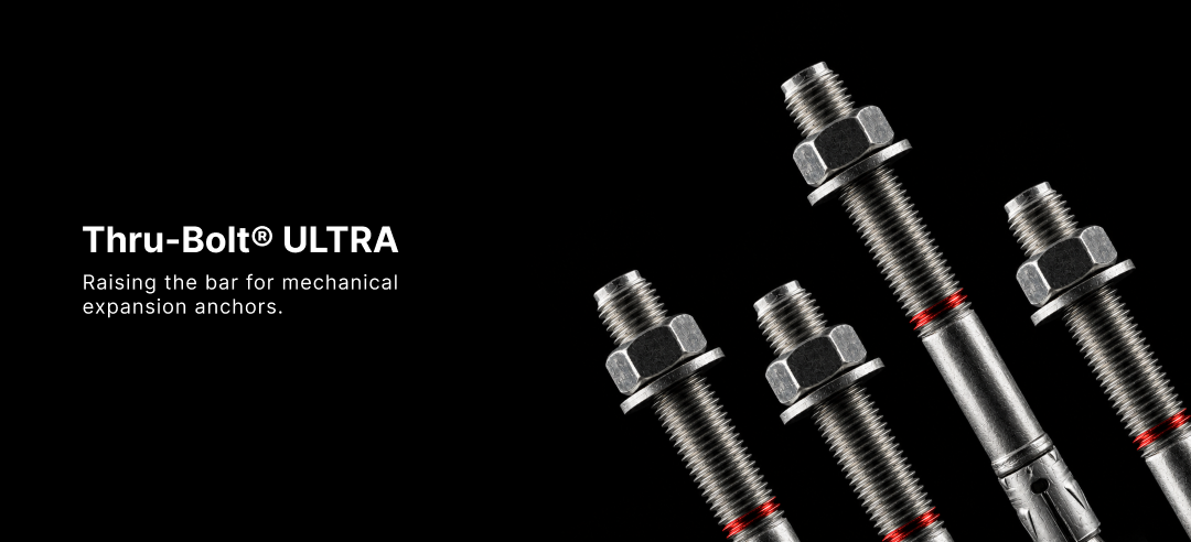 Introducing THRU-BOLT™ ULTRA!